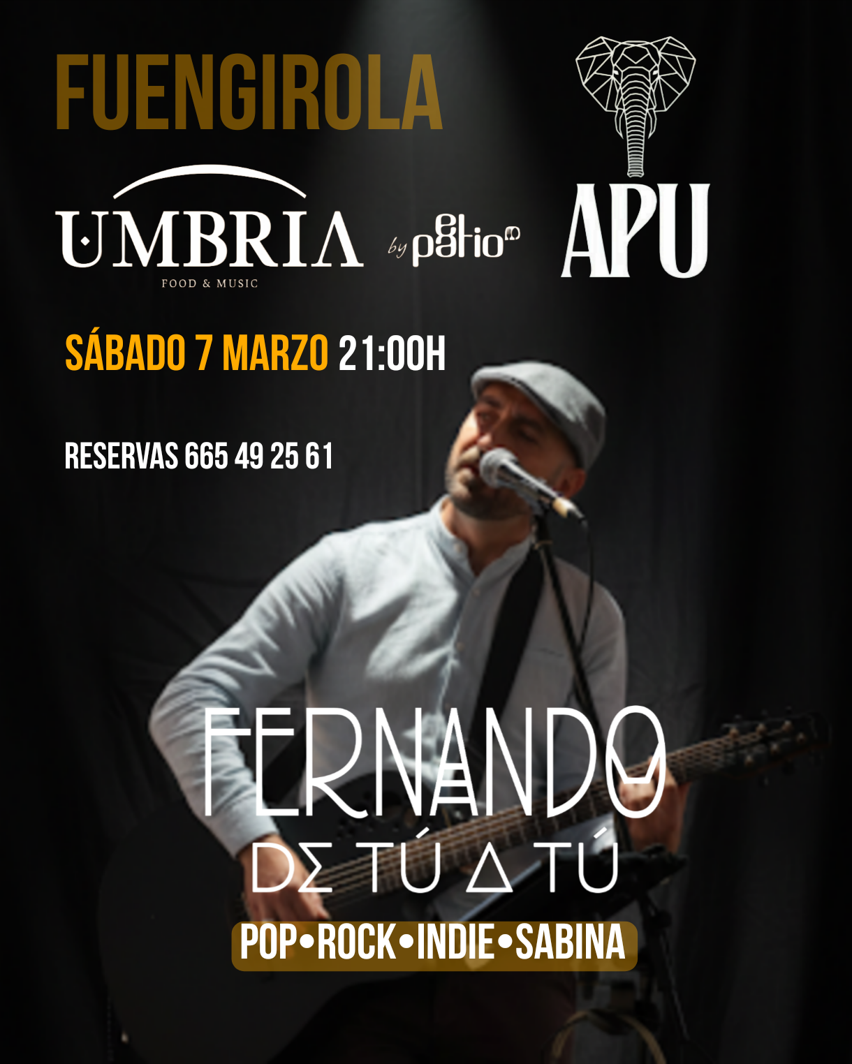 Fernando de Tú a Tú actuación solista versiones en Umbría Fuengirola.