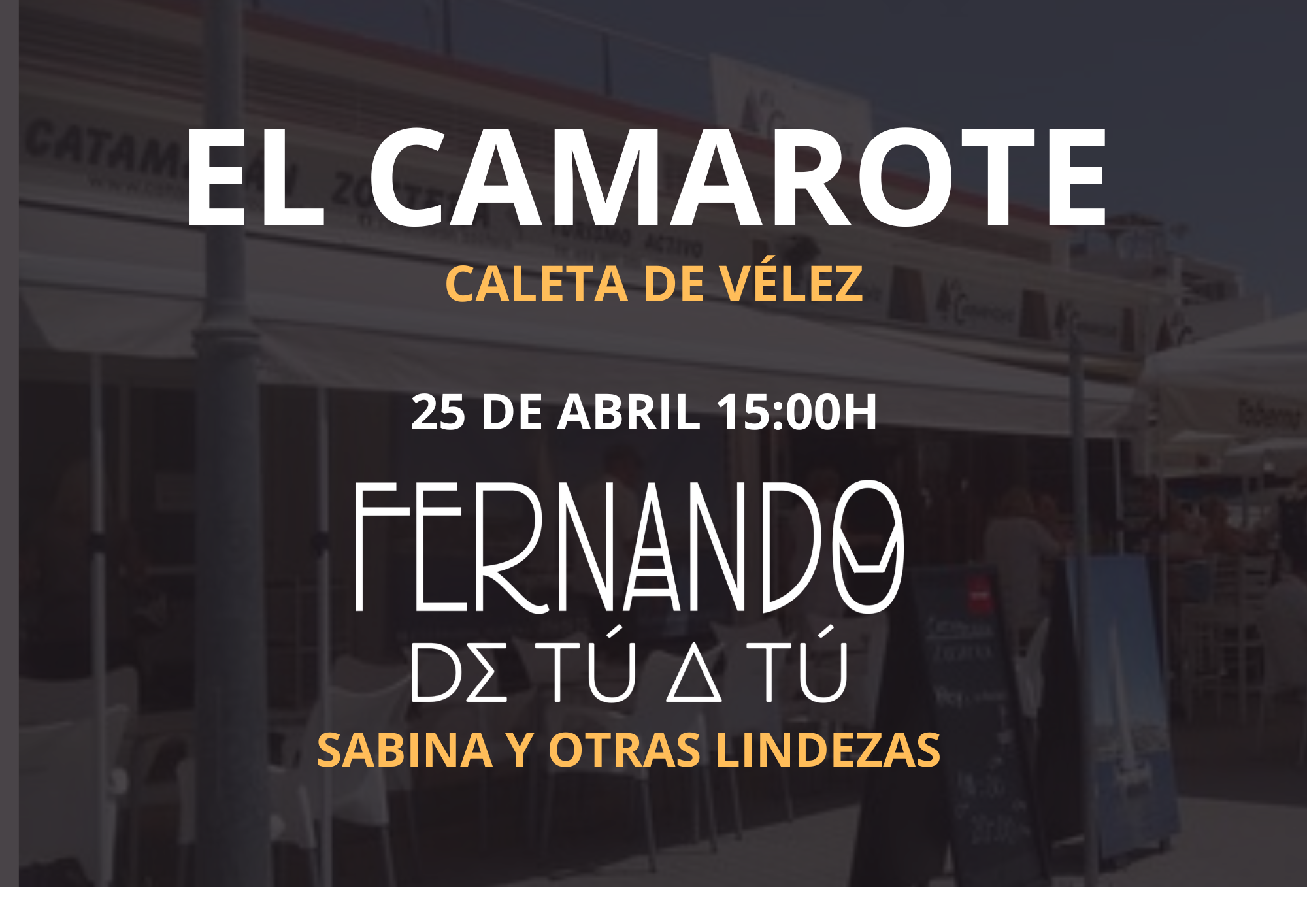 grupo de versiones Fernando de Tú a Tú en Vélez Málaga